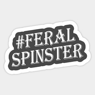 Feral Spinster - White # Sticker